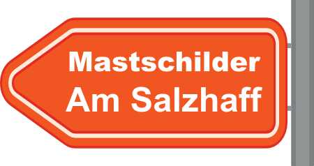 Mastschilder Am Salzhaff ➜ Außenwerbung die gesehen wird