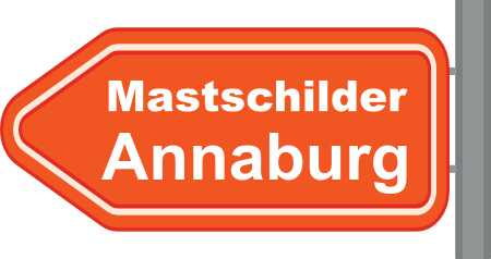 Mastschilder Annaburg ➜ Außenwerbung die gesehen wird