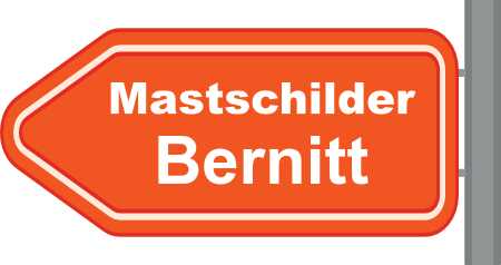 Mastschilder Bernitt ➜ Außenwerbung die gesehen wird