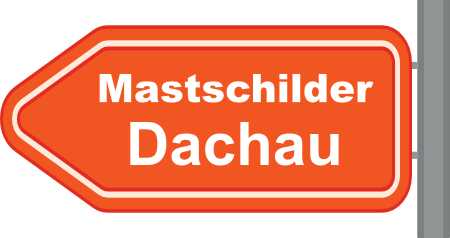 Mastschilder Dachau ➜ Außenwerbung die gesehen wird