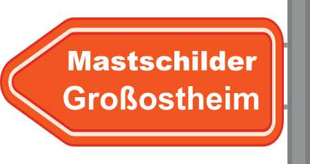 Mastschilder Großostheim ➜ Außenwerbung die gesehen wird