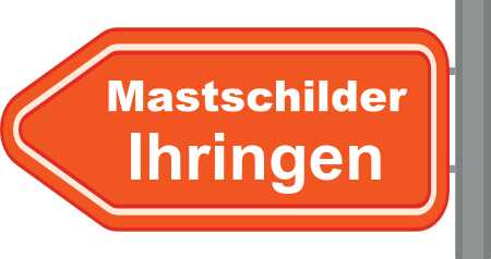 Mastschilder Ihringen ➜ Außenwerbung die gesehen wird