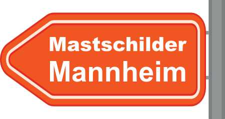 Mastschilder Mannheim ➜ Außenwerbung die gesehen wird