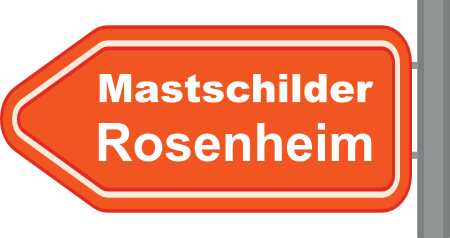 Mastschilder Rosenheim ➜ Außenwerbung die gesehen wird